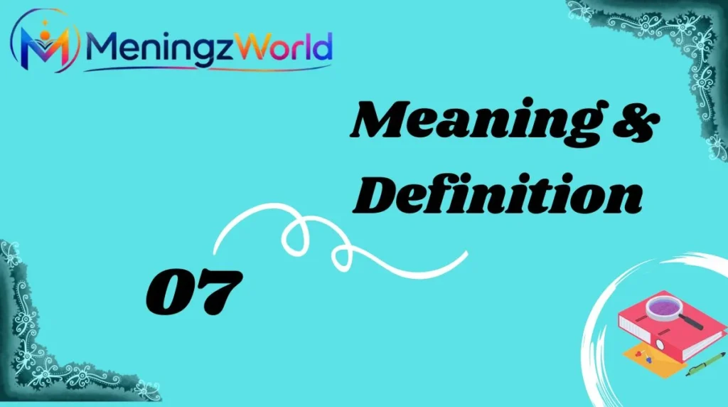 Meaning & Definition