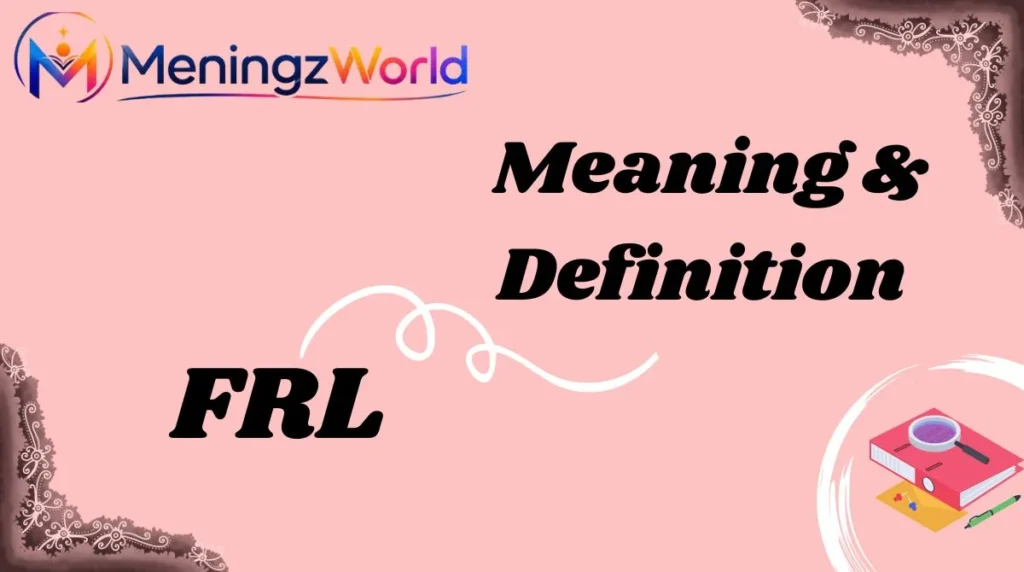 what-frl-mean-in-text