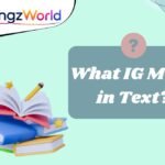 What IG Mean in Text?