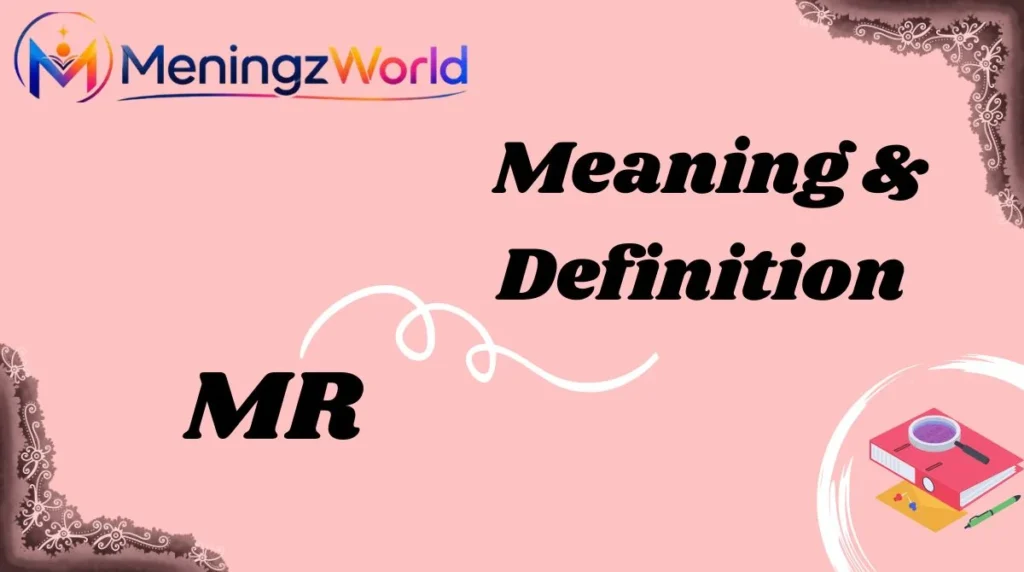 Meaning & Definition