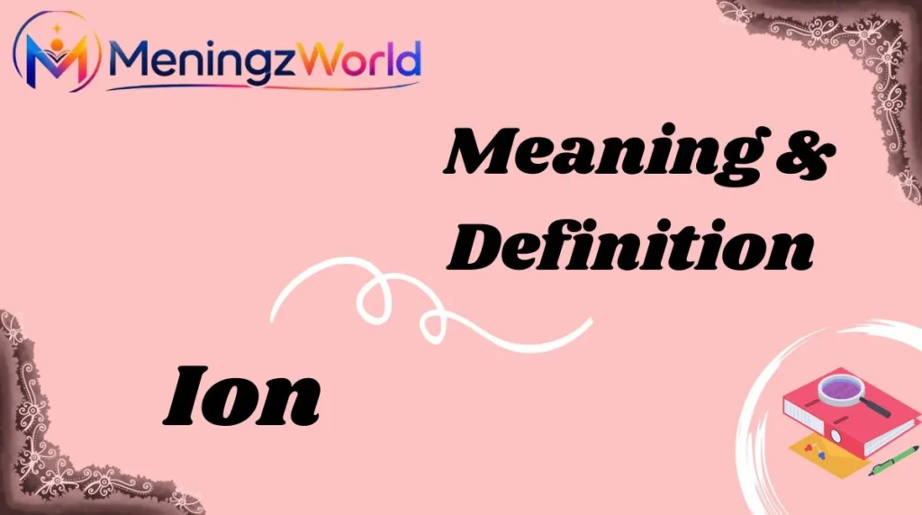 Meaning & Definition