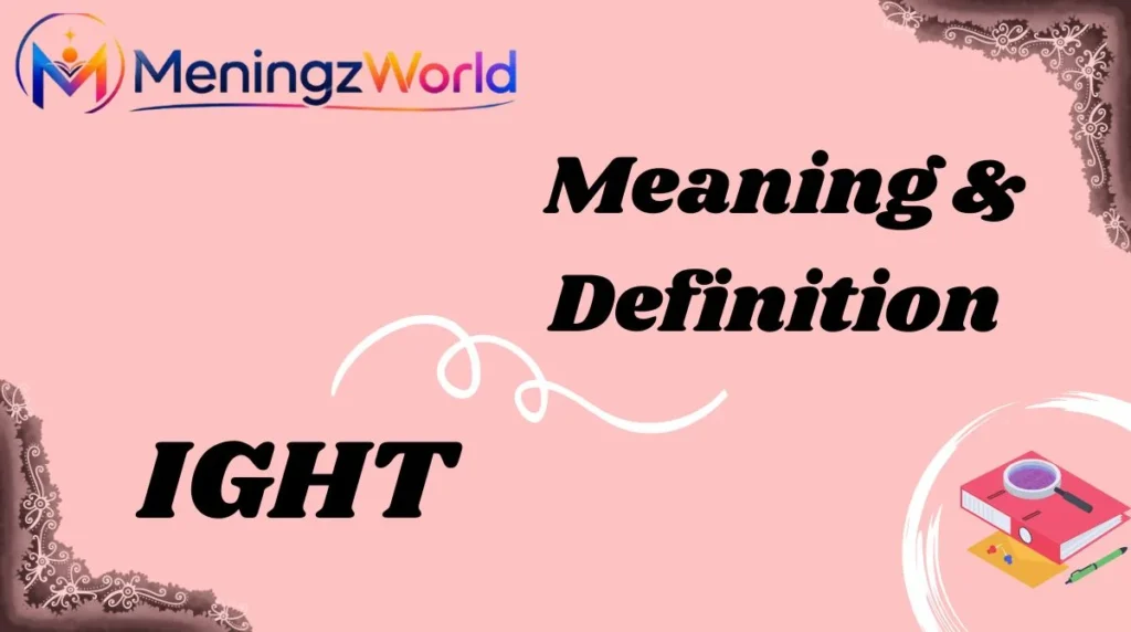 Meaning & Definition