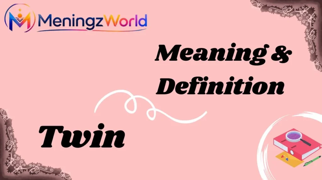 Meaning & Definition
