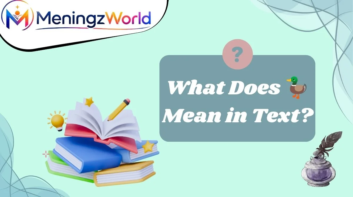 What Does 🦆 Mean in Text?