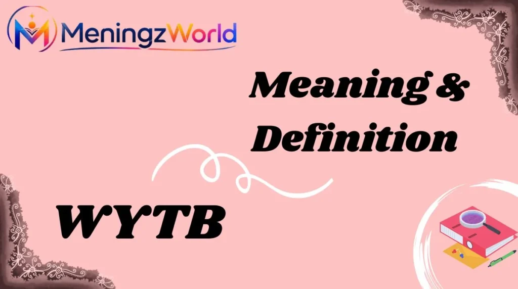 Meaning & Definition