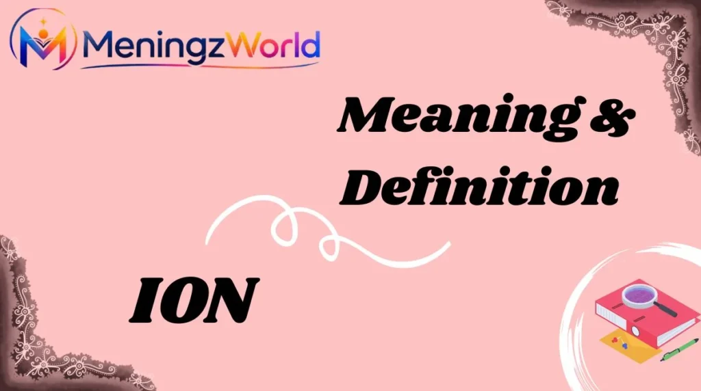 Meaning & Definition