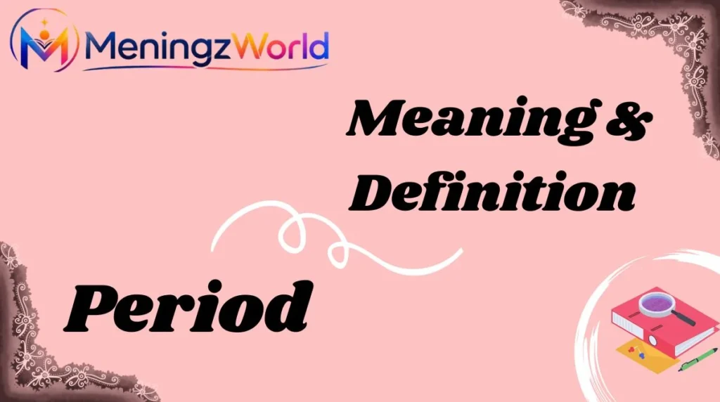Meaning & Definition