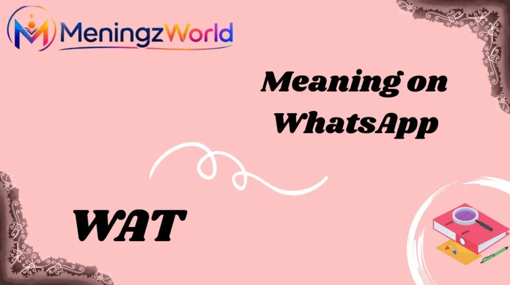 Meaning on WhatsApp