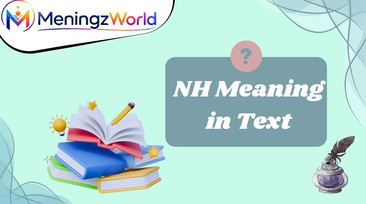 NH Meaning in Text